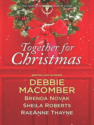 cover image of Together For Christmas/5-B Poppy Lane/When We Touch/Welcome to Icicle Falls/Starstruck